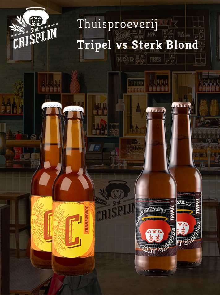 Stadsbrouwerij Sint Crispijn Thuisproeverij Tripel vs sterk blond